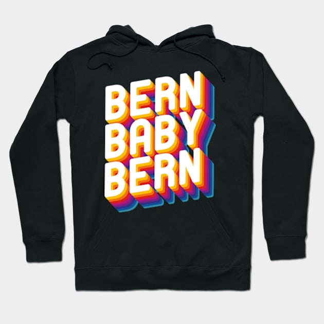 Bern Baby Bern Hoodie by deadright